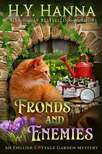 Fronds and Enemies (English Cottage Garden Mysteries #5)