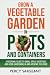 Grow a Vegetable Garden in ...