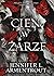 Cień w żarze by Jennifer L. Armentrout