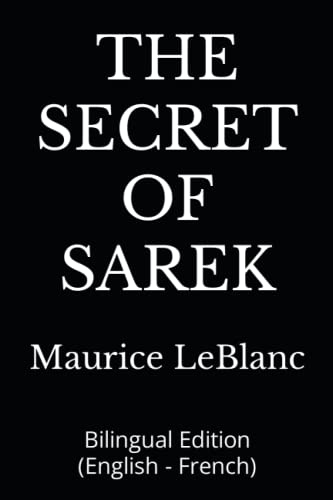 THE SECRET OF SAREK: Bilingual Edition