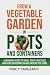 Grow a Vegetable Garden in ...