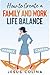 How to create a Family and Work Life Balance by Jesus Colina