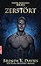 Zerstört (Vampire Awakenings #8)