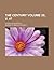 The Century Volume 25; V. 4...