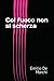 Col fuoco non si scherza (Italian Edition)