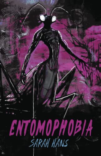 Entomophobia (Paperback)