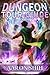 Dungeon Tour Guide: A LitRP...