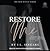 Restore Me