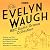 The Evelyn Waugh BBC Radio Drama Collection