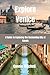 Explore Venice: A Guide to ...