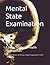 Mental State Examination: A...