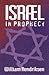Israel in Prophecy