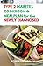 TYPE 2 DIABETES COOKBOOK AN...