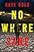 Nowhere Sane (Harley Cole, #10)