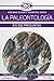 La paleontología en 100 pre...