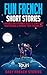 Fun French Short Stories: 5...