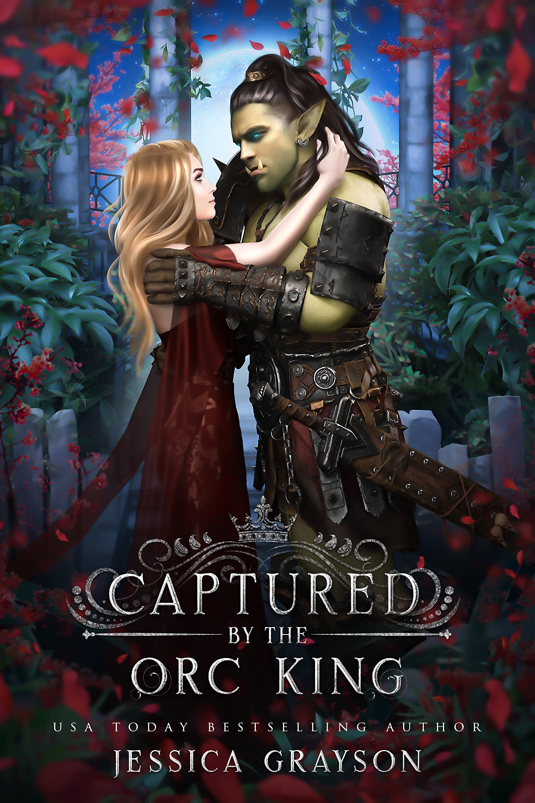 Captured by the Orc King (Of Fate and Kings, #5)