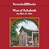 West of Rehoboth by Alexs D. Pate