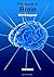 The secret of brain: brain,...
