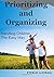 Prioritizing and Organizing...