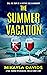 The Summer Vacation