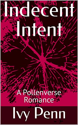 Indecent Intent (ebook)
