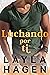 Luchando Por Ti (La Familia Connor) (Spanish Edition)