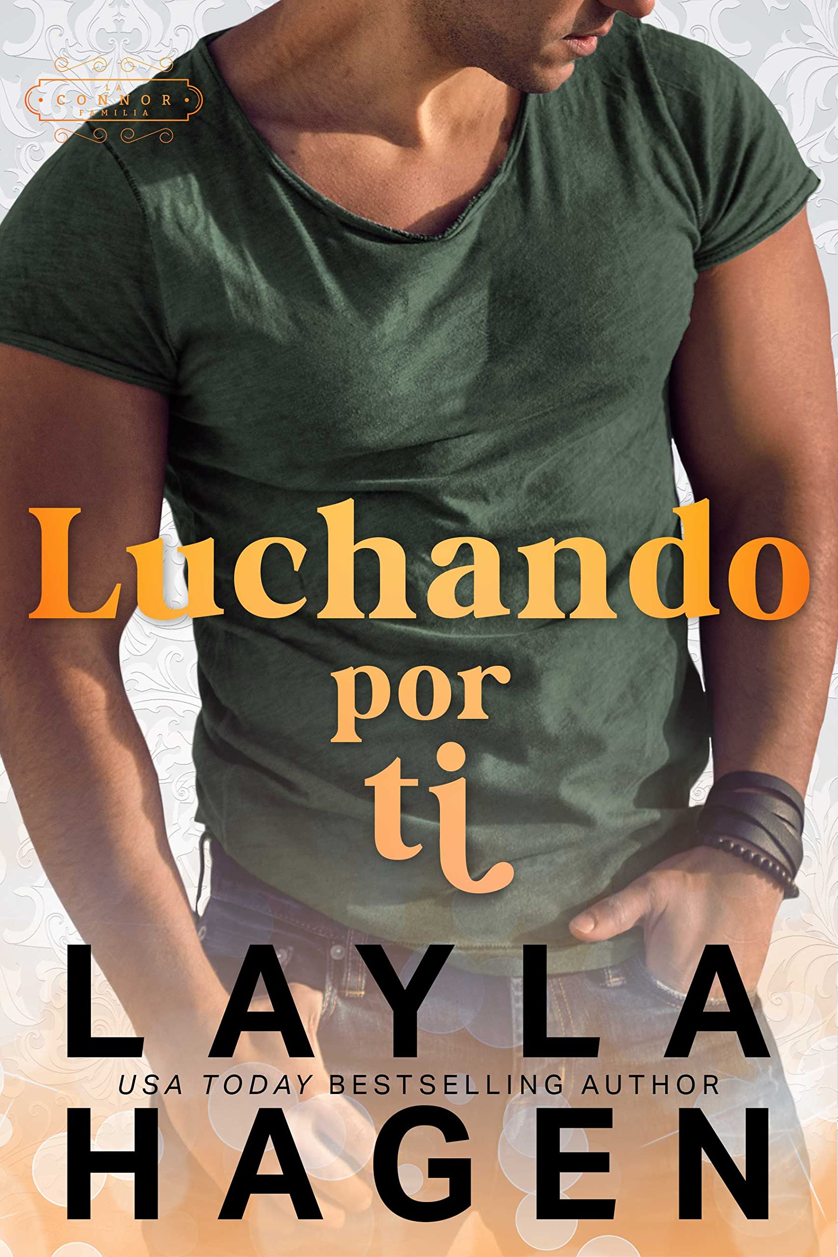 Portada de Luchando Por Ti, de Layla Hagen