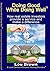 Doing Good While Doing Well Volume 4: How Real Estate Investors Provide a Service and Make a difference