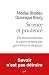 Science et prudence : Du ré...