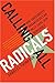 Calling All Radicals: How Grassroots Organizers Can Save Our Democracy