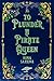 To Plunder a Pirate Queen