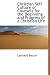 Christian Self Culture or Counsels for the Beginning and Progress of a Christian Life