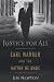 Justice for All by Jim Newton
