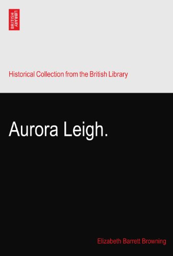 Aurora Leigh.