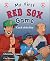 My First Red Sox Game by Christine Connelly