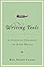 Writing Tools: 50 Essential Strategies for Every Writer