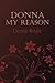 DONNA MY REASON