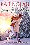 Dance Me A Dream