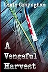 A Vengeful Harvest