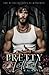 Pretty Lethal (The Ruthless Boys of Ridgeway, #3)