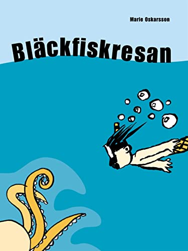Bläckfiskresan (Hardcover)