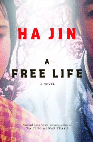A Free Life: A Novel