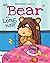 The Bear With Long Hair by Lisette Starr