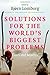 Solutions for the World's Biggest Problems: Costs and Benefits