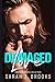 Damaged Love