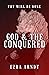 God & the Conquered