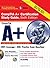 A+ Certification Study Guide, Sixth Edition (Certification Press)