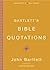 Bartlett's Bible Quotations