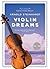 Violin Dreams
